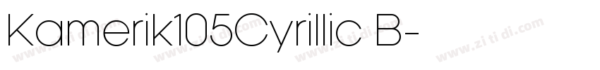 Kamerik105Cyrillic B字体转换